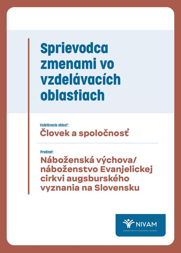 Náhľad titulnej strany Sprievodcu vzdelávacej oblasti Človek a spoločnosť - náboženská výchova Evanjelickej cirkvi a.v. na Slovensku