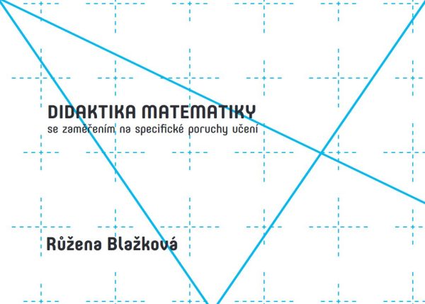 Ilustračný obrázok: náhľad titulnej strany publikácie Didaktika matematiky so zameraním na špecifické poruchy učenia