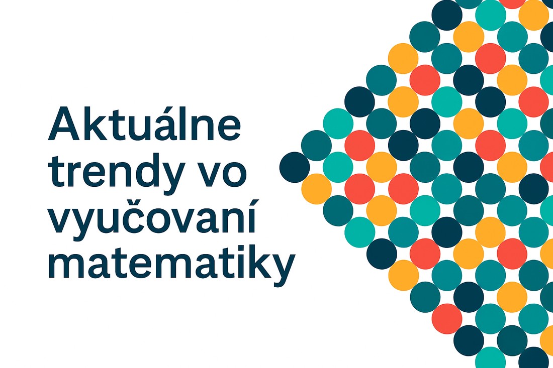 Ilustračný obrázok: titulná strana publikácie Aktuálne trendy vo výučbe matematiky