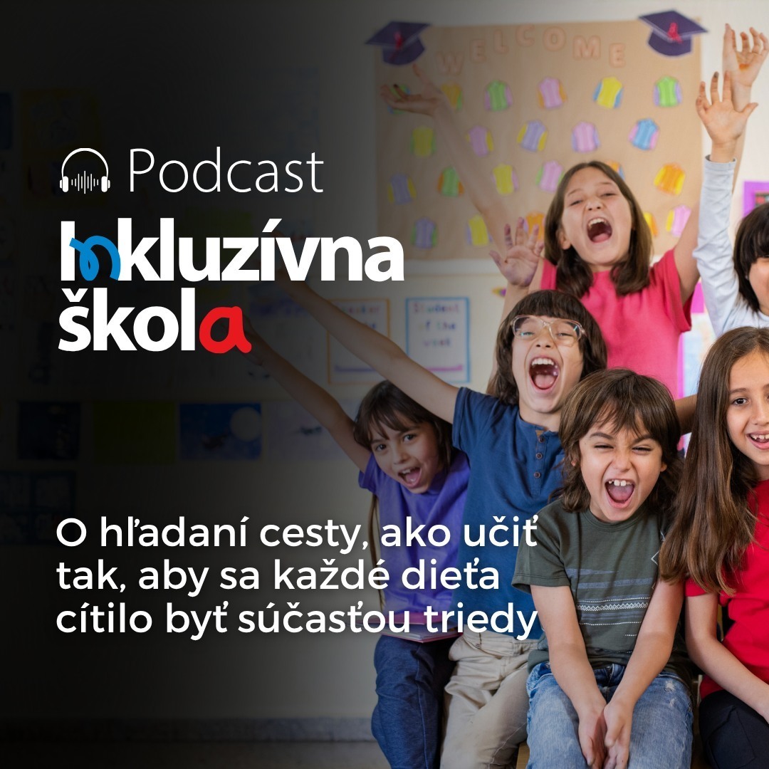 Ilustračný obrázok k epizóde podcastu Inkluzívna škola