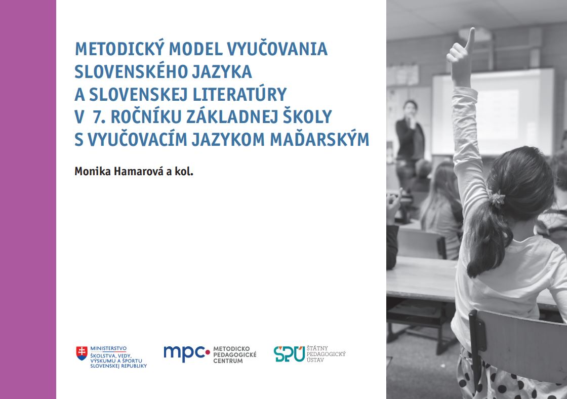 Titulná strana publikácie Metodický model vyučovania slovenského jazyka a slovenskej literatúry v 7. ročníku ZŠ