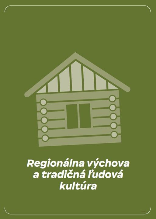 Sprievodca k regionálnej výchove a tradičnej ľudovej kultúre