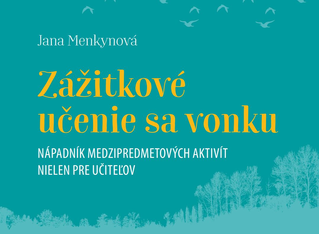 Ilustračný obrázok: titulná strana publikácie Zážitkové učenie sa vonku