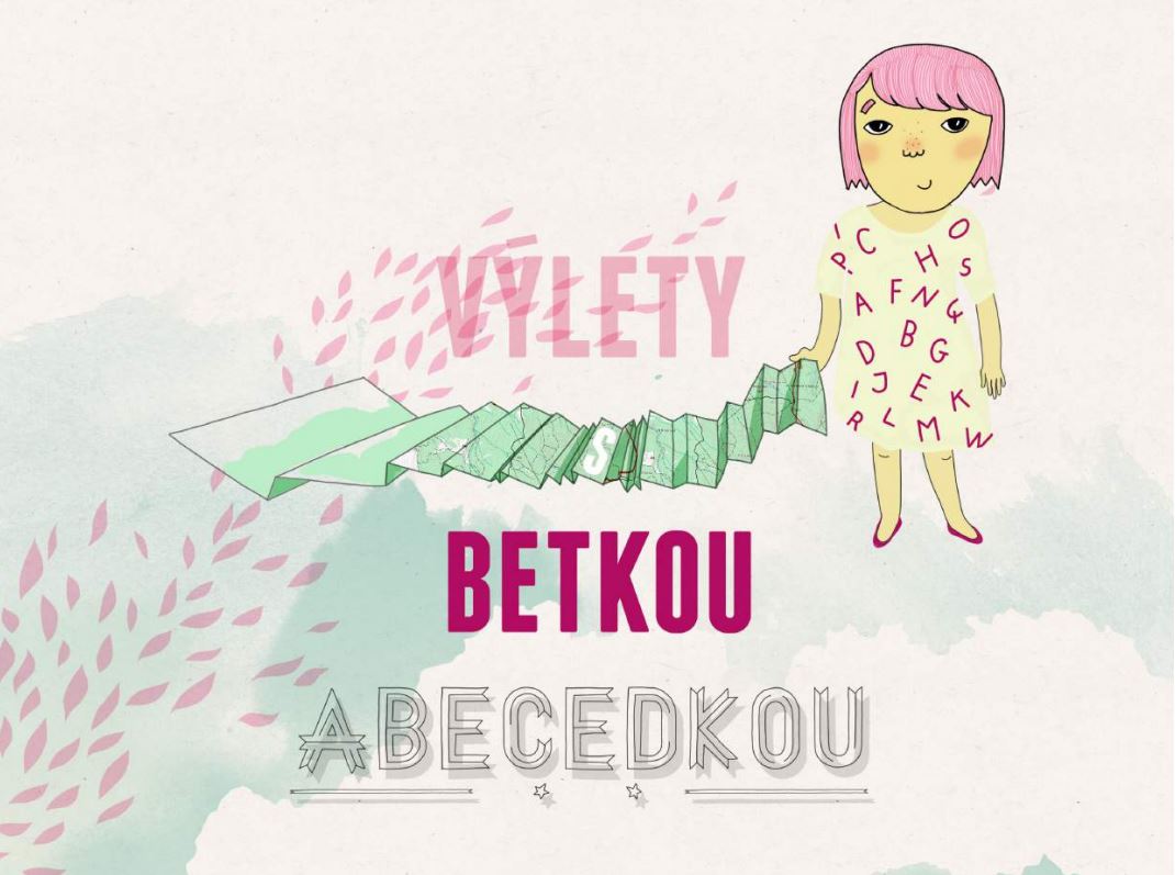 Titulná strana publikácie Výlety s Betkou Abedeckou