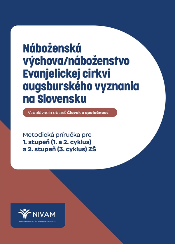 Metodická príručka: Náboženská výchova Evanjelickej cirkvi augsburského vyznania pre 1. a 2. stupeň ZŠ – PDF dokument