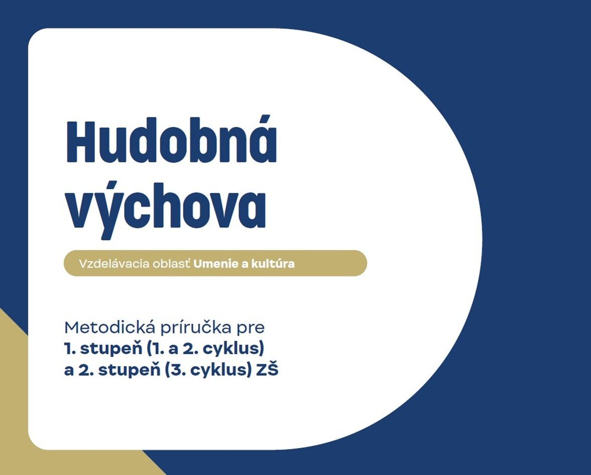 Náhľad titulnej strany: Hudobná výchova: Metodická príručka pre 1. stupeň (1. a 2. cyklus) a 2. stupeň (3. cyklus) ZŠ