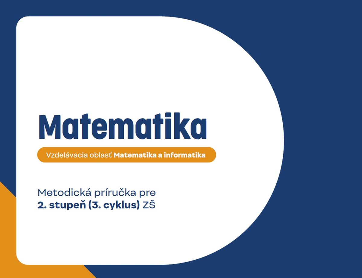 Ilustračný obrázok: náhľad titulnej strany metodickej príručky Matematika pre 2. stupeň ZŠ
