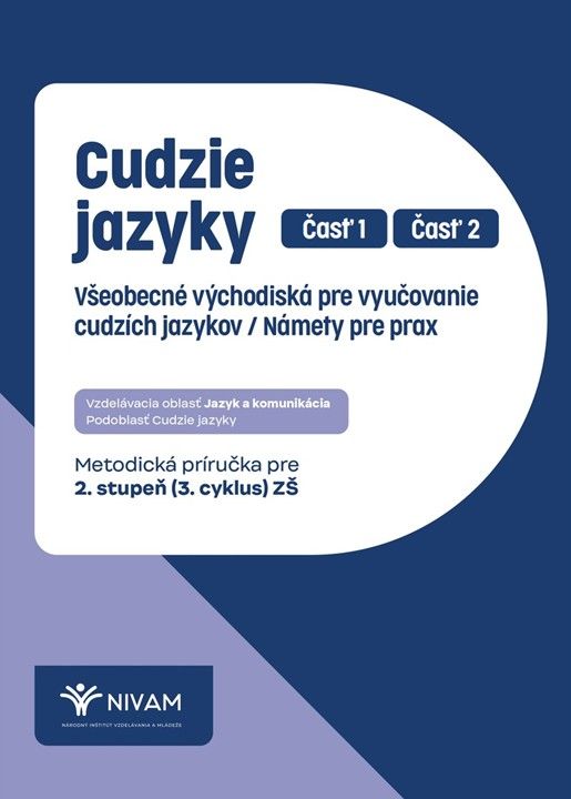 Cudzie jazyky: metodická príručka pre 2. stupeň (3. cyklus) ZŠ