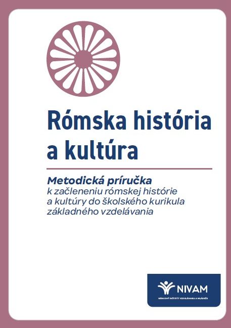 Rómska história a kultúra: Metodická príručka