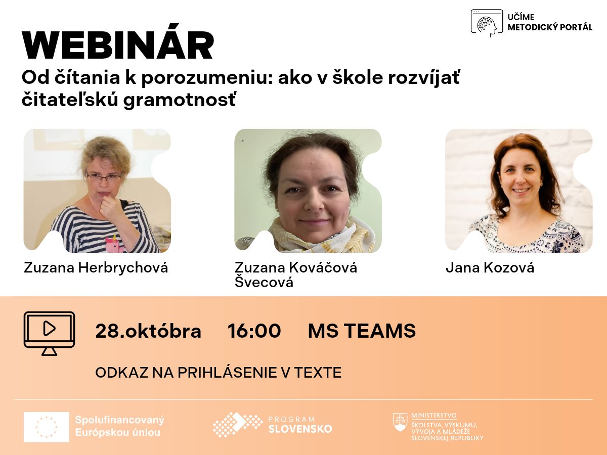 Od čítania k porozumeniu: Ako v škole rozvíjať čitateľskú gramotnosť: 28. októbra 16:00
